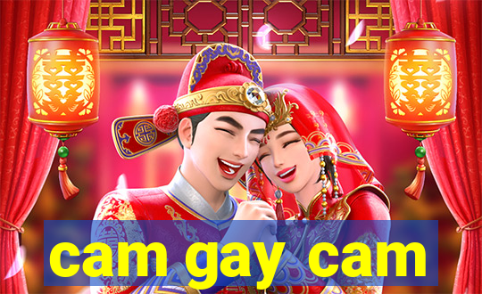 cam gay cam